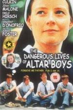 Watch The Dangerous Lives of Altar Boys Movie25