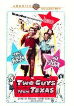 Watch Two Guys from Texas Movie25