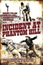 Watch Incident at Phantom Hill Movie25