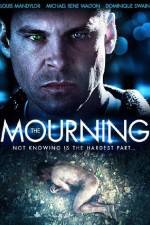 Watch The Mourning Movie25