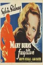 Watch Mary Burns Fugitive Movie25
