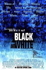 Watch Black & White Movie25