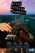 Watch Stuck Outside of Phoenix Movie25