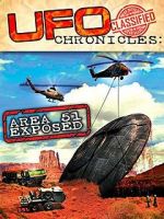 Watch UFO Chronicles: Area 51 Exposed Movie25
