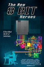 Watch The New 8-bit Heroes Movie25
