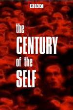Watch The Century of the Self Movie25