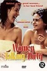 Watch Women Talking Dirty Movie25
