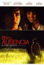 Watch In Your Absence Movie25
