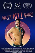 Watch Must Kill Karl (Short 2017) Movie25