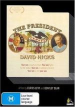 Watch The President Versus David Hicks Movie25