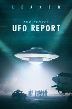 Watch Leaked: Top Secret UFO Report Movie25