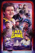Watch The Late Game Movie25