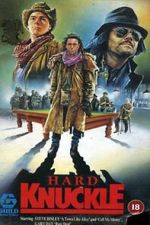 Watch Hard Knuckle Movie25