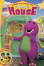 Watch Come on Over to Barney's House Movie25