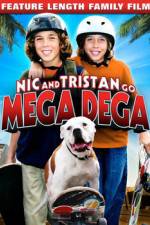 Watch Nic & Tristan Go Mega Dega Movie25