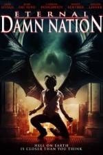 Watch Eternal Damn Nation Movie25