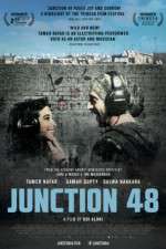 Watch Junction 48 Movie25