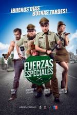 Watch Fuerzas Especiales Movie25