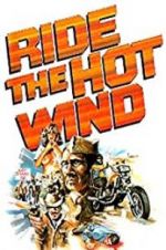 Watch Ride the Hot Wind Movie25
