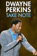 Watch Dwayne Perkins Take Note Movie25