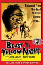 Watch The Beast of the Yellow Night Movie25