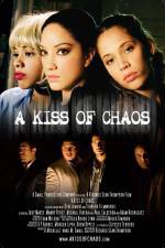 Watch A Kiss of Chaos Movie25