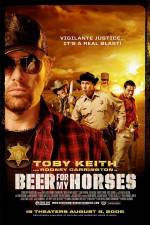 Watch Beer For My Horses Alluc