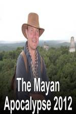 Watch The Mayan Apocalypse Movie25