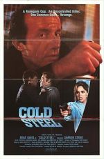 Watch Cold Steel Movie25