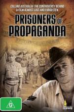Watch Prisoners of Propaganda Movie25