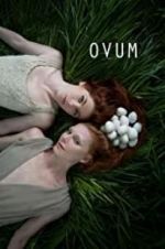 Watch Ovum Movie25