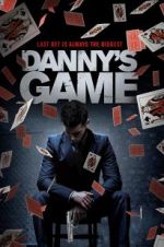 Watch Danny\'s Game Movie25