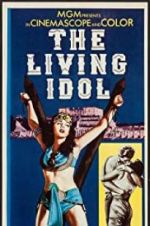 Watch The Living Idol Movie25