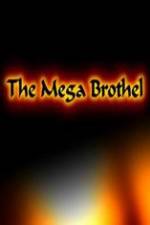 Watch The Mega Brothel Movie25