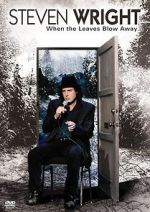 Watch Steven Wright: When the Leaves Blow Away Movie25