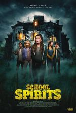 Watch School Spirits Movie25
