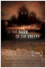 Watch In the Dark of the Valley Movie25