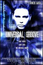 Watch Universal Groove Movie25