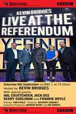 Watch Kevin Bridges Live At The Referendum Movie25