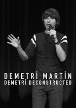 Watch Demetri Martin: Demetri Deconstructed Movie25