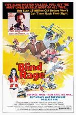 Watch Blind Rage Movie25