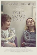 Watch Four Good Days Movie25