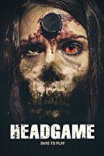Watch Headgame Movie25