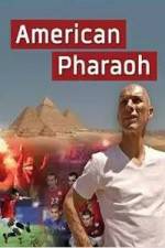 Watch American Pharaoh Movie25