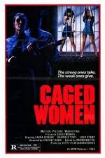 Watch Caged Woman Movie25