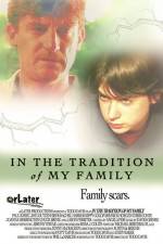 Watch In the Tradition of My Family Movie25
