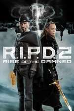 Watch R.I.P.D. 2: Rise of the Damned Solarmovie