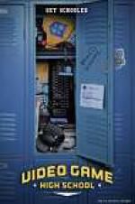 Watch Video Game High School Movie25