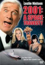 Watch 2001: A Space Travesty Movie25