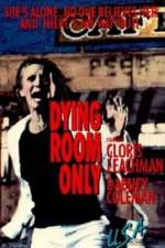Watch Dying Room Only Movie25